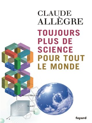 cover image of Toujours plus de science pour tout le monde